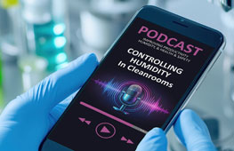 Cleanroom humidity podcast